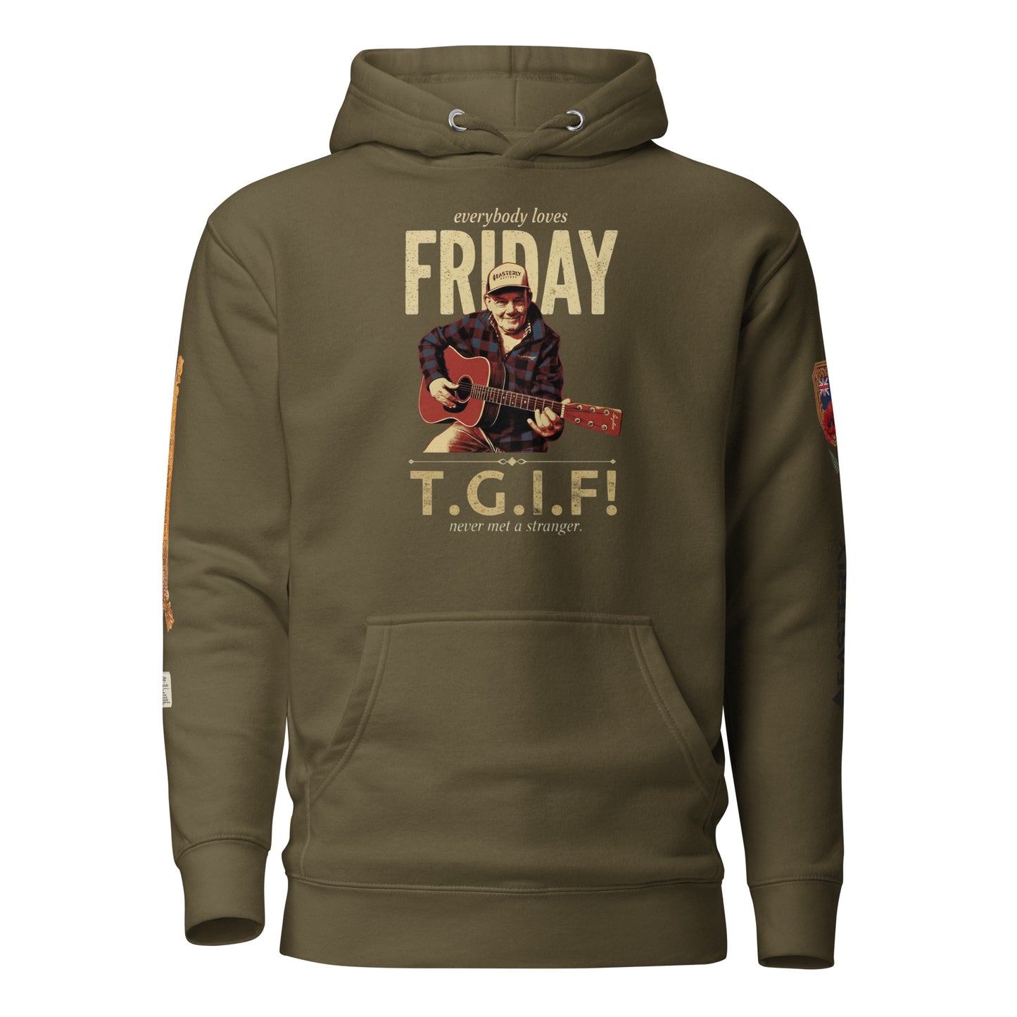 everybody loves FRIDAY — T.G.I.F! hoodie in military green, front view. Friday Cavanagh playing guitar, "never met a stranger." Sleeve details visible. EASTERLY.